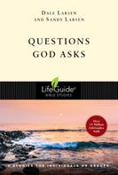 Dale Larsen: Questions God Asks 