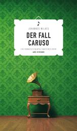 Der Fall Caruso (eBook) - Ein fränkisch-neapolitanischer Krimi - Frankenkrimi