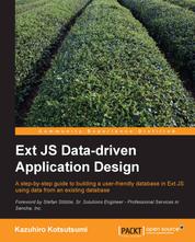 Ext JS Data-driven Application Design - Learn how to build a user-friendly database in Ext JS using data from an existing database with this step-by-step tutorial. Takes you from first principles right through to implementation.