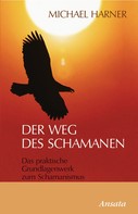 Michael Harner: Der Weg des Schamanen ★★★★