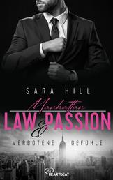 Manhattan Law & Passion - Verbotene Gefühle - Eine Fake-Marriage-Liebesgeschichte