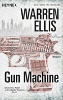 Warren Ellis: Gun Machine ★★★★