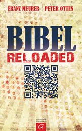 Bibel reloaded