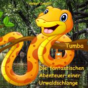 Tumba - Die fantastischen Abenteuer einer Urwaldschlange