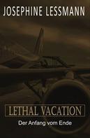 Josephine Lessmann: Lethal Vacation ★★★★★