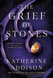 The Grief of Stones - Book Two of the Cemeteries of Amalo Trilogy