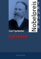 Carl Spitteler: Balladen 