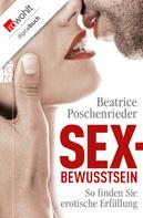 Beatrice Poschenrieder: Sexbewusstsein ★★★★