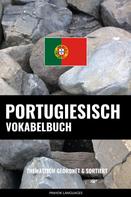 Pinhok Languages: Portugiesisch Vokabelbuch 