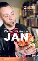 Johan van Caeneghem: Die Geschichte von Jan 