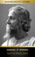 Rabindranath Tagore: Nationalism 