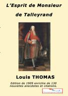 Christophe Noel: L'esprit de M. de Talleyrand 