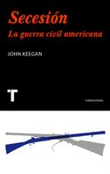 John Keegan: Secesión 