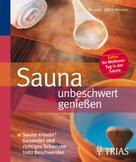 Ulrike Novotny: Sauna unbeschwert genießen 