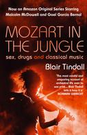 Blair Tindall: Mozart in the Jungle 