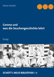Corona und was die Seuchengeschichte lehrt - Essay