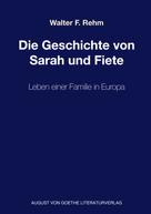 Walter F. Rehm: Die Geschichte von Sarah und Fiete 