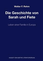 Die Geschichte von Sarah und Fiete - Leben einer Familie in Europa