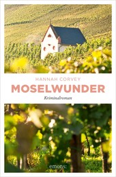 Moselwunder - Kriminalroman