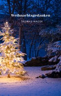 Thomas Macek: Weihnachtsgedanken 