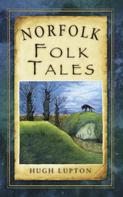 Hugh Lupton: Norfolk Folk Tales 