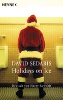 David Sedaris: Holidays on Ice ★★★