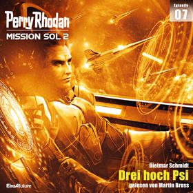 Perry Rhodan Mission SOL 2 Episode 07: Drei hoch Psi