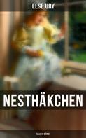 Else Ury: Nesthäkchen (Alle 10 Bände) ★★★★★