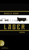 Angela Rohr: Lager ★★★★