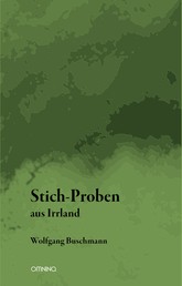 Stich-Proben aus Irrland - Aphorismen