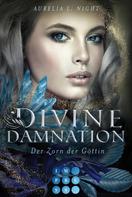 Aurelia L. Night: Divine Damnation 3: Der Zorn der Göttin ★★★★