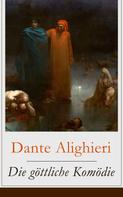 Dante Alighieri: Die göttliche Komödie ★★★★