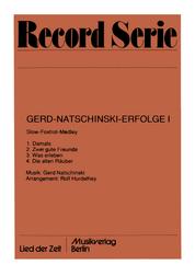 Gerd-Natschinski-Erfolge I