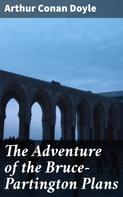 Arthur Conan Doyle: The Adventure of the Bruce-Partington Plans 