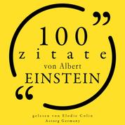 100 Zitate von Albert Einstein - Sammlung 100 Zitate