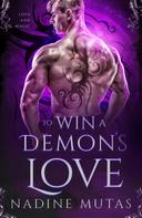 Nadine Mutas: To Win a Demon's Love 