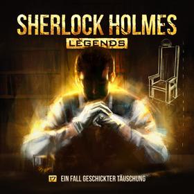 Sherlock Holmes Legends, Folge 17: Ein Fall geschickter Täuschung
