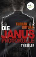 Turhan Boydak: Die Janus-Protokolle ★★★★