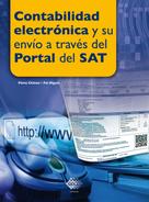 José Pérez Chávez: Contabilidad electrónica y su envío a través del Portal del SAT 2016 