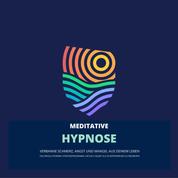 Das revolutionäre Hypnoseprogramm, um dich selbst als Schöpferwesen zu begreifen - Verbanne Schmerz, Angst und Mangel aus deinem Leben