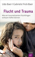 Udo Baer: Flucht und Trauma ★★★★★
