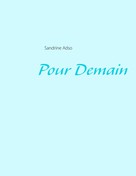 Sandrine Adso: Pour Demain 