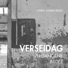 Karin Karrenberg: Verseidag 