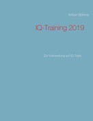 Aribert Böhme: IQ-Training 2019 ★★