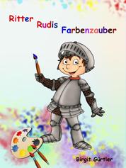 Ritter Rudis Farbenzauber