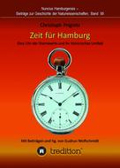 Christoph Prignitz: Zeit für Hamburg - Eine Uhr der Sternwarte und ihr historisches Umfeld 