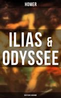 Homer: ILIAS & ODYSSEE (Deutsche Ausgabe) 