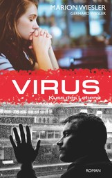 Virus - Kuss des Lebens