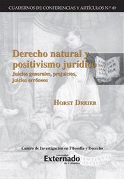 Derecho natural y positivismo juridico - Juicios generales, prejuicios, juicios erróneos