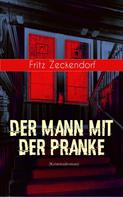 Fritz Zeckendorf: Der Mann mit der Pranke (Kriminalroman) 